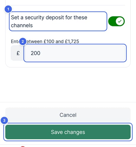 The security deposit settings, with the Set a security deposit for these channels switch, the amount box and the Save changes button highlighted